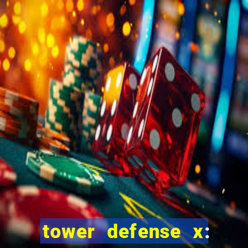 tower defense x: beta codes